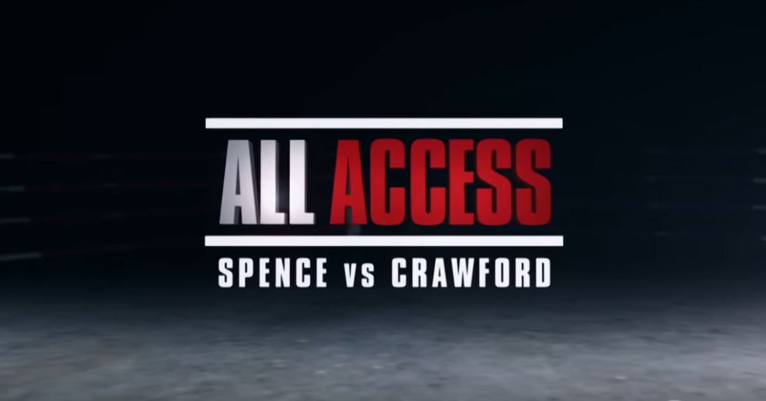 ALL ACCESS: Spence vs. Crawford Episode one
