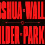 Day of Reckoning Anthony Joshua vs Otto Wallin Deontay Wilder vs Joseph Parker
