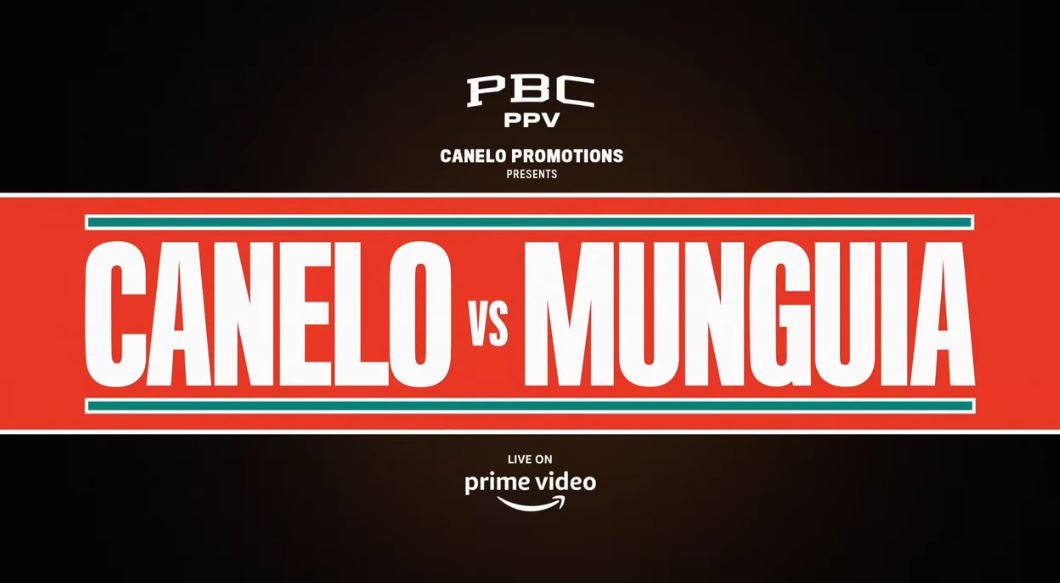 Canelo Alvarez vs Jaime Munguia PBC on Prime