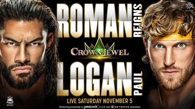 WWE Crown Jewel Roman Reigns vs Logan Paul November 5