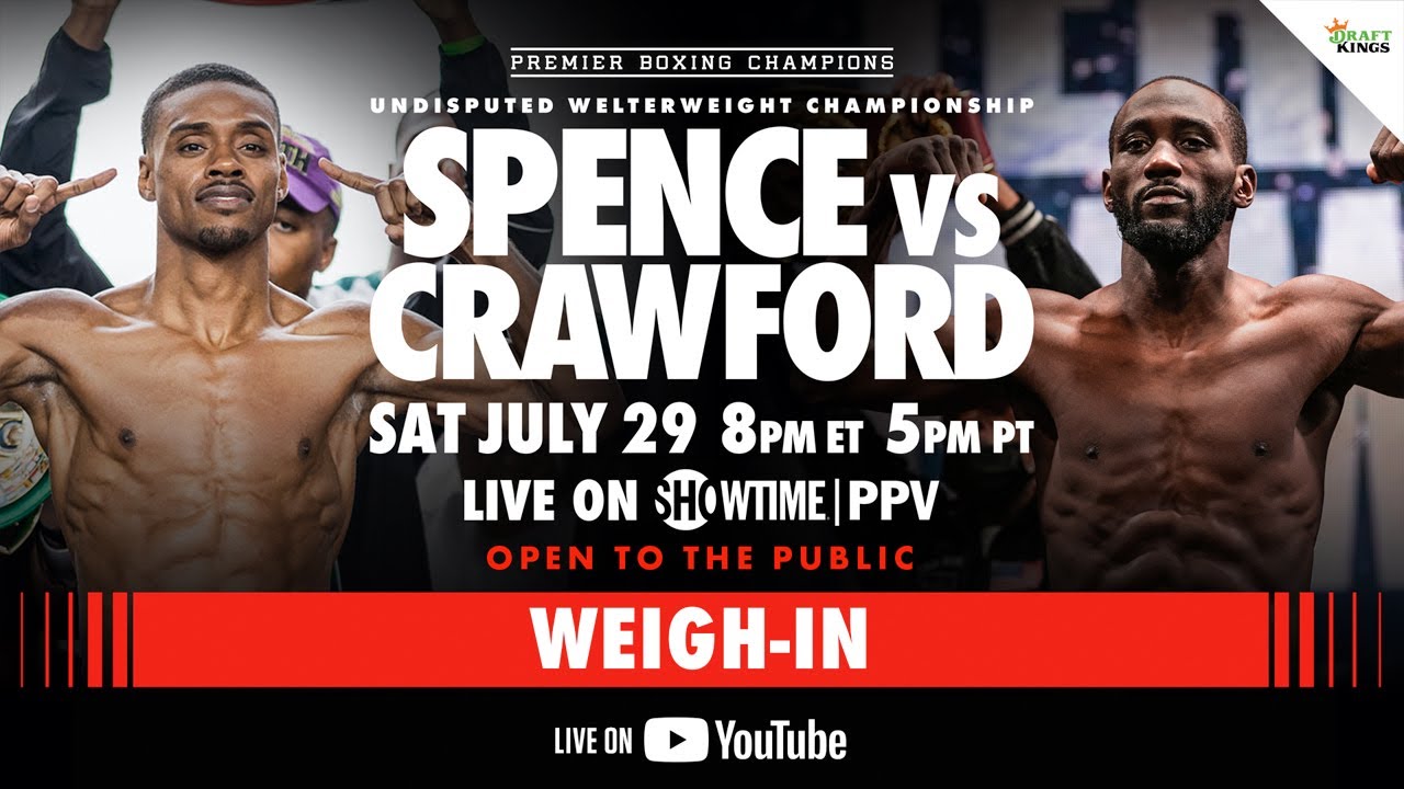 Premier Boxing Champions Errol Spence vs Terence Crawford Boxing Weigh in 2023