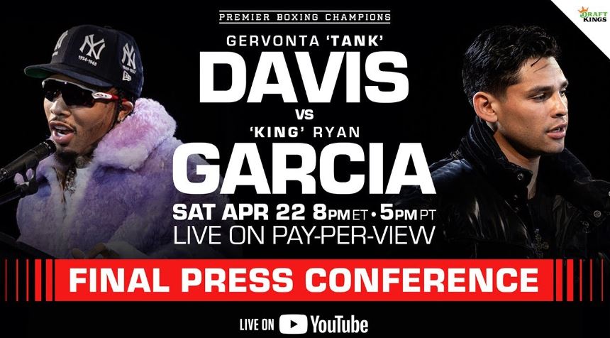 Gervonta Tank Davis vs Ryan Garcia Final Live Stream Presser