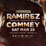 Jose Ramirez vs Richard Commey Boxing Top Rank on ESPN March 25 2023