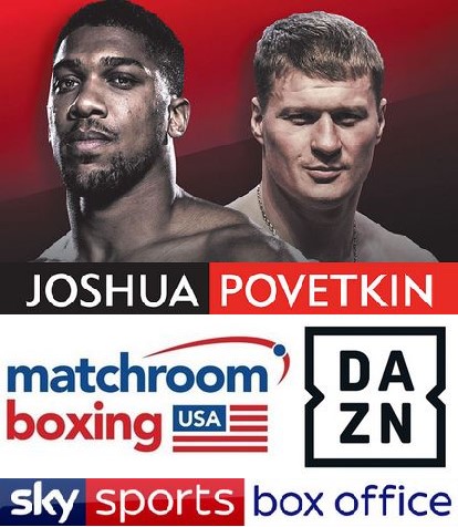 Anthony Joshua Alex Povetkin Dazn Sky poster