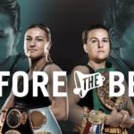 KATIE TAYLOR VS. CHANTELLE CAMERON BEFORE THE BELL Fight Stream