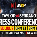 Taylor vs Serrano 3 presser