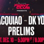 Manny Pacquiao vs DK Yoo Fight Prelim card December 10