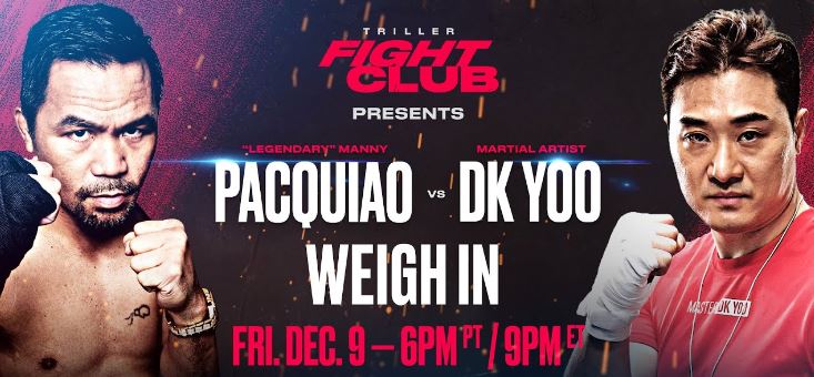 Manny Pacquiao vs DK Yoo fight weigh in December 9th 2022