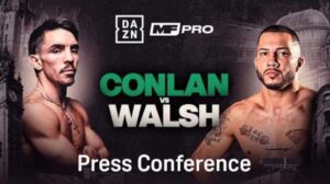 MF Pro Michael Conlan vs. Kevin Walsh press conference banner