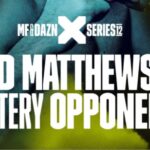 MF and DAZN boxing series 12 Ed Matthews January 20 2024