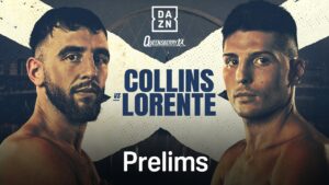 Nathaniel Collins vs. Cristobal Lorente Boxing Prelims poster