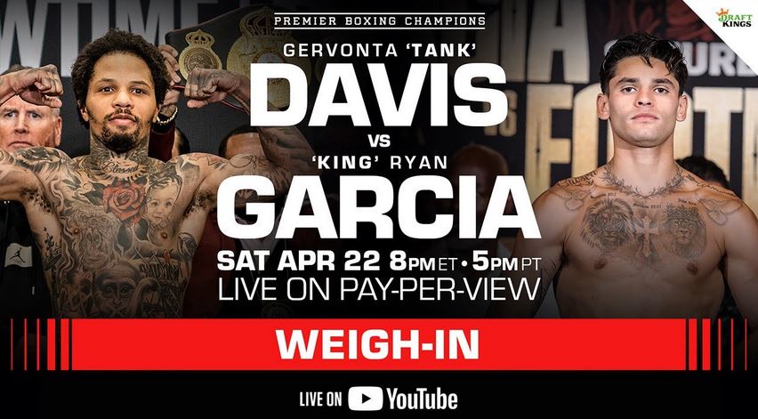 Gervonta Tank Davis vs King Ryan Garcia Weigh in stream April 21