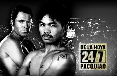 Pacquiao De La Hoya 24 7 HBO